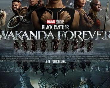 Cinéma | BLACK PANTHER : WAKANDA FOREVER – 12/20