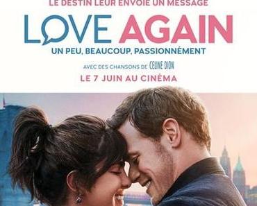 [CRITIQUE] : Love Again : un peu, beaucoup, passionnément