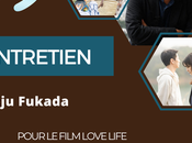 [ENTRETIEN] Entretien avec Kôji Fukada (Love Life)